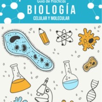 Biología Celular y Molecular. Guía de Prácticas